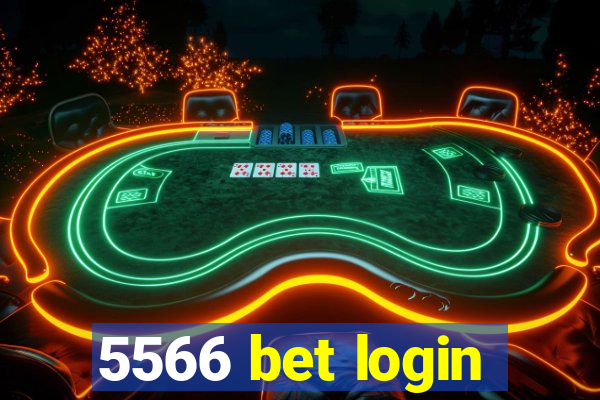 5566 bet login